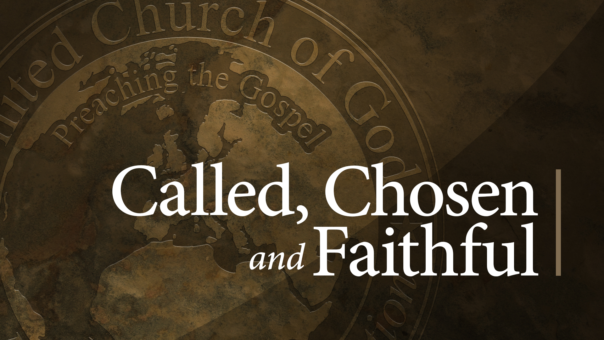 called-chosen-and-faithful-united-church-of-god